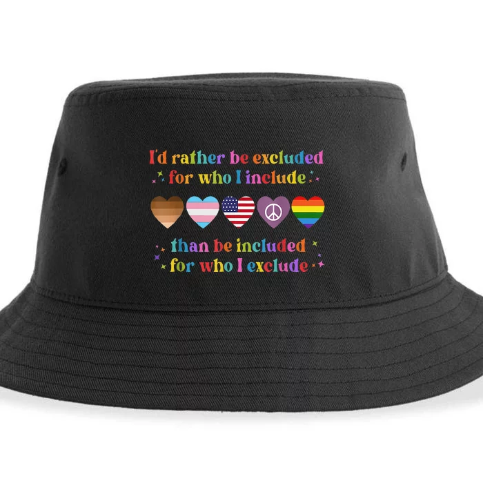 ID Rather Be Excluded Than Be Included For Who I Exclude Sustainable Bucket Hat