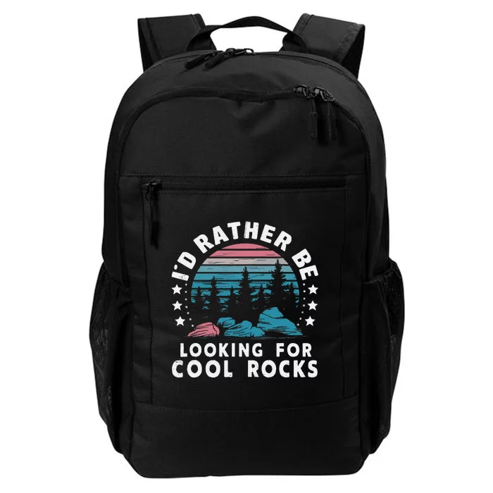 ID Rather Be Looking For Cool Rocks Daily Commute Backpack