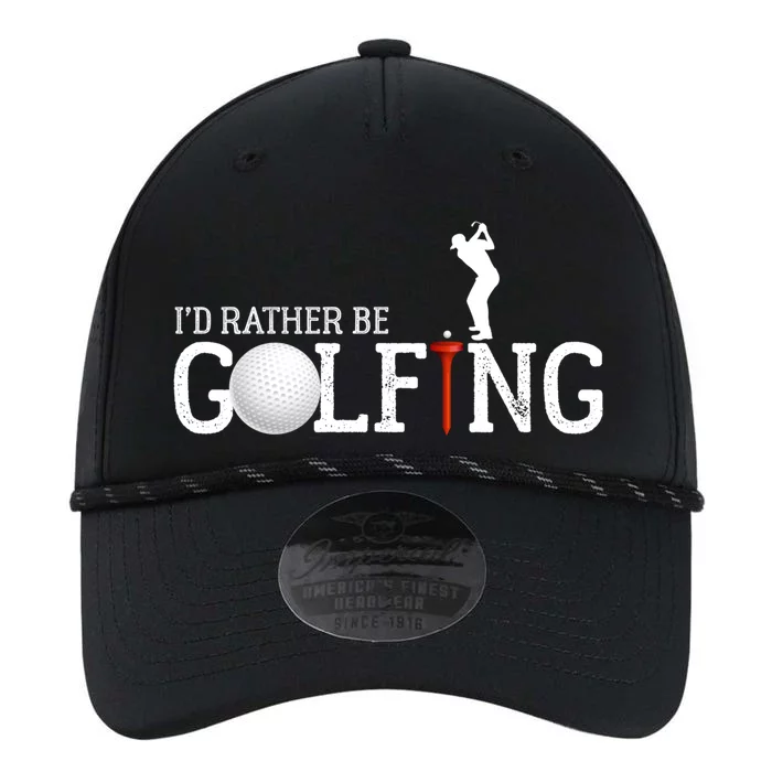 I’d Rather Be Golfing Golf Quotes Sayings Gift Performance The Dyno Cap