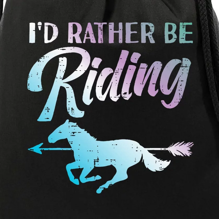 Id Rather Be Riding Horse Rider Equestrian Drawstring Bag