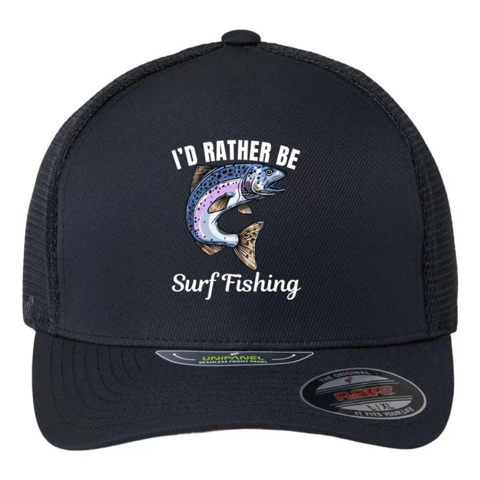 ID Rather Be Surf Fishing Flexfit Unipanel Trucker Cap