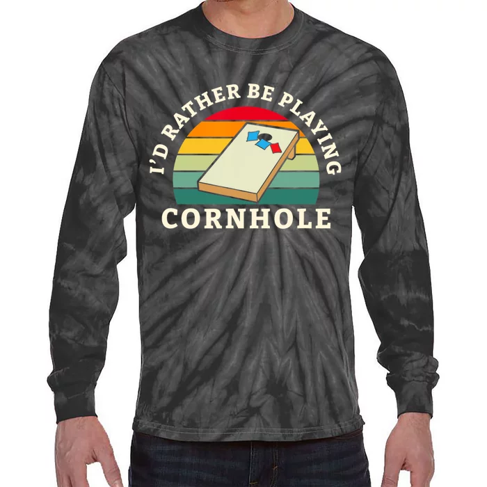 Id Rather Be Playing Cornhole Tie-Dye Long Sleeve Shirt