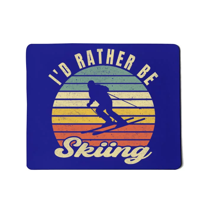 Id Rather Be Skiing Funny Skier Ski Retro Vintage Cute Gift Mousepad