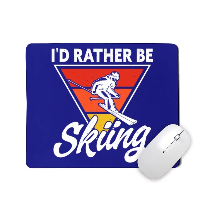 Id Rather Be Skiing Retro Vintage Ski Winter Skier Great Gift Mousepad