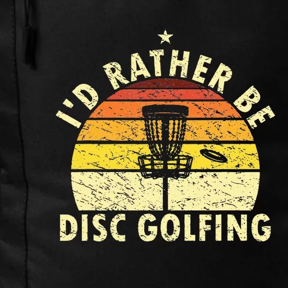 I'd Rather Be Disc Golfing Frisbee Disc Retro Disc Golfer Daily Commute Backpack