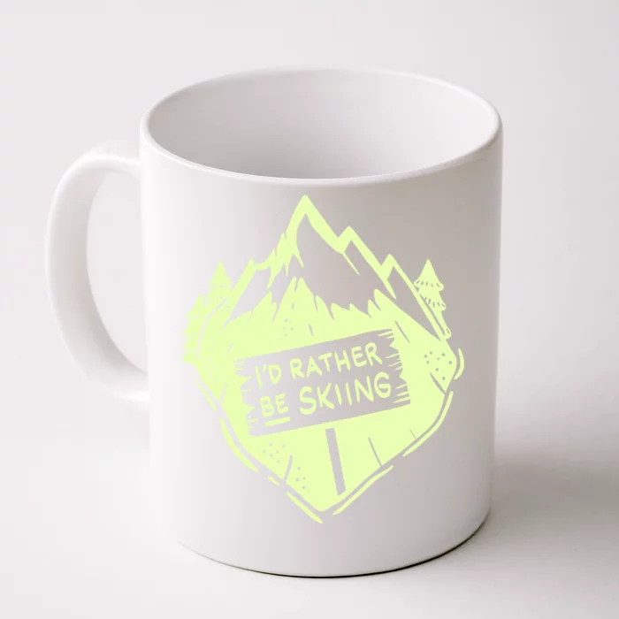 Id Rather Be Skiing Ski Hobbyist Gift Front & Back Coffee Mug