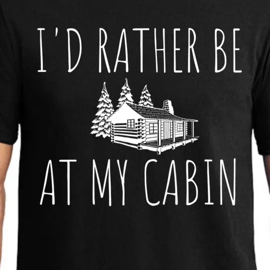 I'd Rather Be At My Cabin Mountain Life Pajama Set