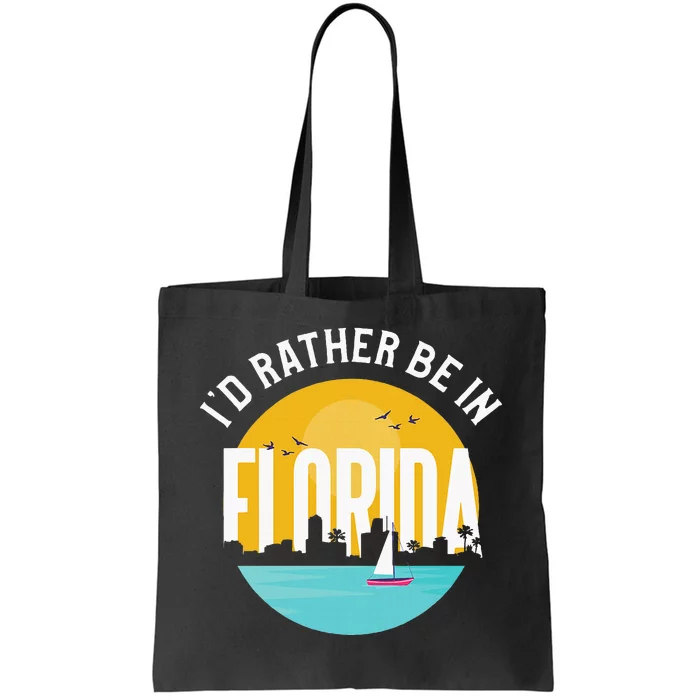 ID Rather Be In Florida Tote Bag