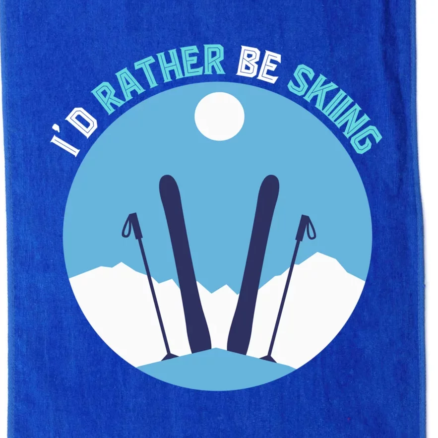 Id Rather Be Skiing Funny Skier Ski Instructor Winter Ski Gift Platinum Collection Golf Towel