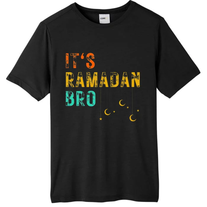 It's Ramadan Bro Islamic Fasting Muslim ChromaSoft Performance T-Shirt