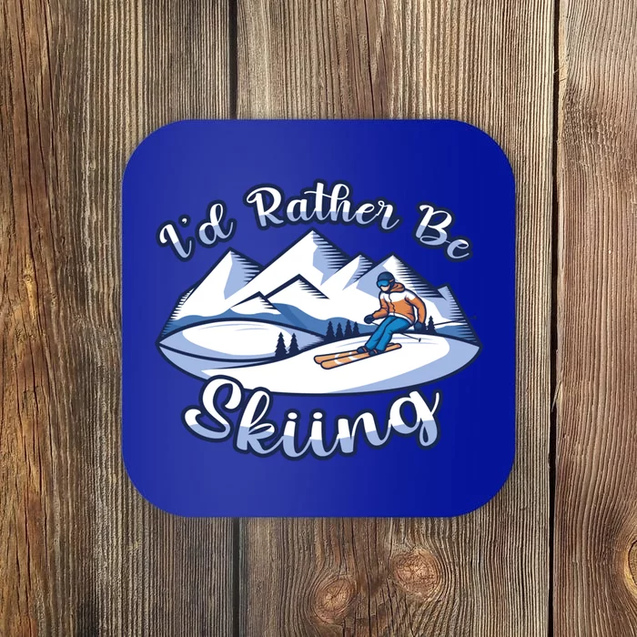 Id Rather Be Skiing Ski Enthusiast Design Meaningful Gift Coaster