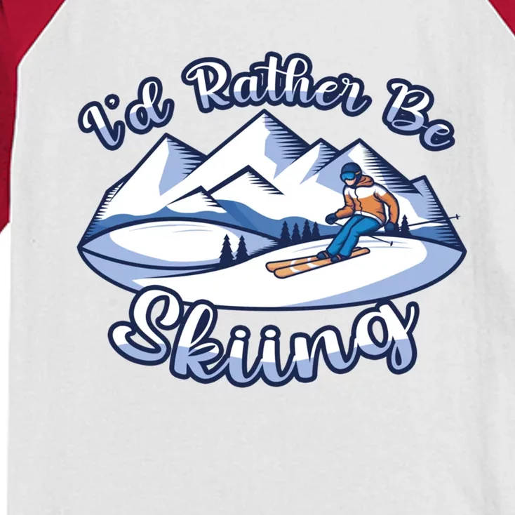 Id Rather Be Skiing Ski Enthusiast Design Meaningful Gift Kids Colorblock Raglan Jersey