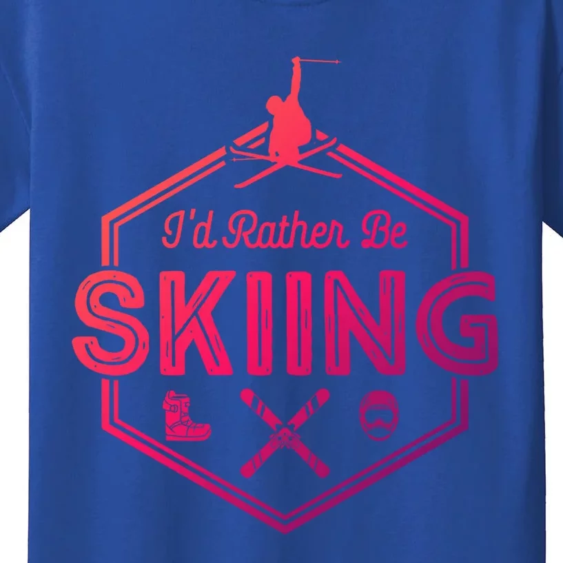 Id Rather Be Skiing Winter Snow Ski Lover Cool Gift Kids T-Shirt