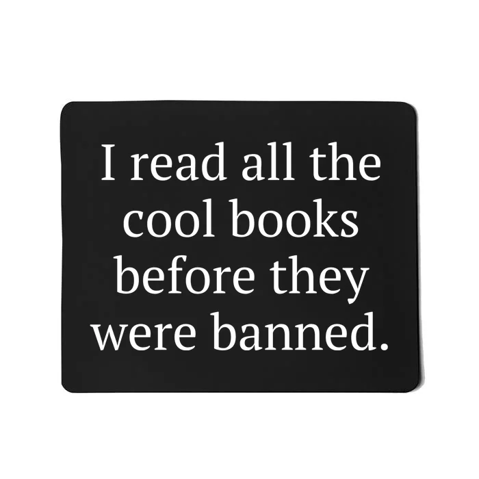 I Read Banned Books Cool Old Bibliophile Mousepad