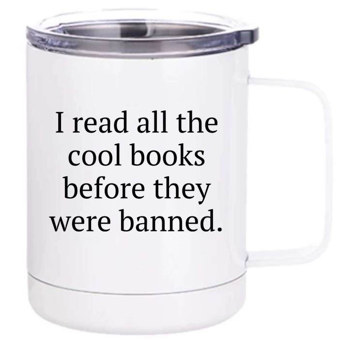 I Read Banned Books Cool Old Bibliophile Front & Back 12oz Stainless Steel Tumbler Cup