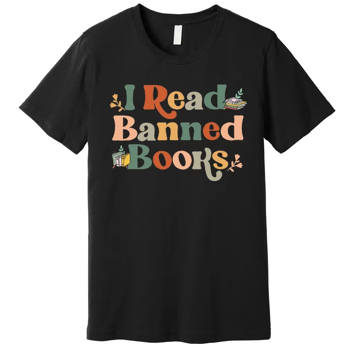 I Read Banned Books Week Librarian Freadom Reader Nerd Premium T-Shirt