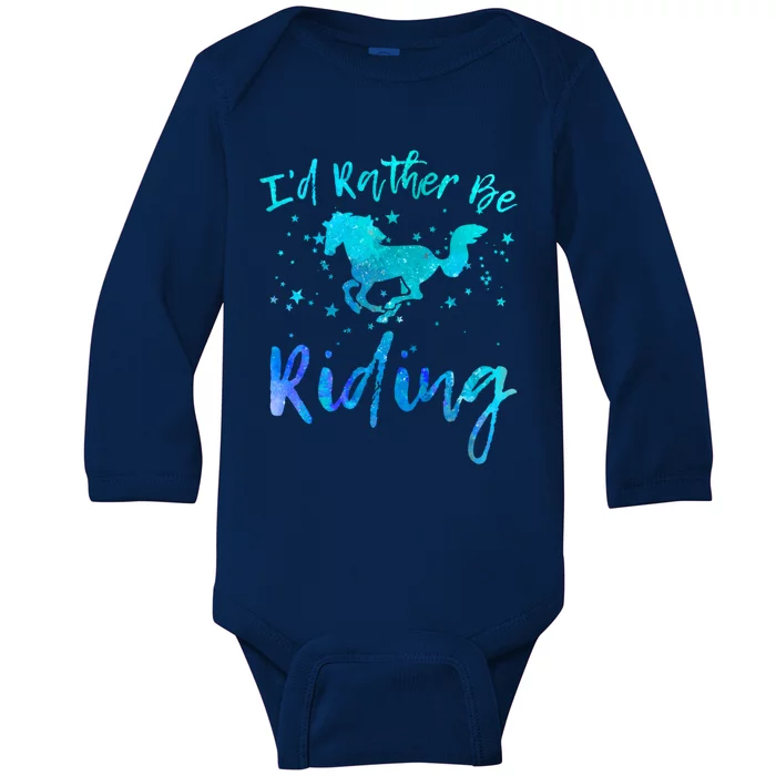 I'd Rather Be Riding Funny Horse Equestrian Rider Graphic Gift Baby Long Sleeve Bodysuit