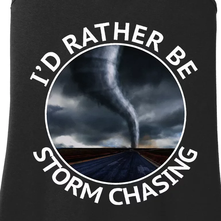 ID Rather Be Storm Chasing Tornado Hurricane Weather Chaser Ladies Essential Tank