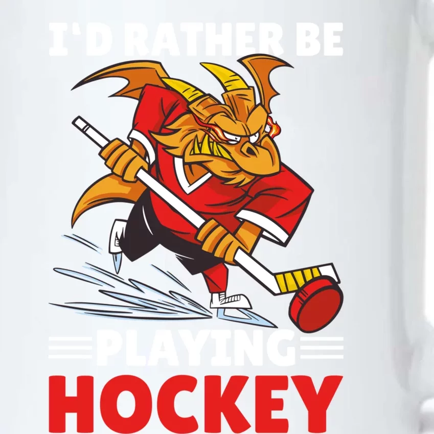 I'd Rather Be Playing Hockey With A Dragon For Hockey Great Gift Black Color Changing Mug