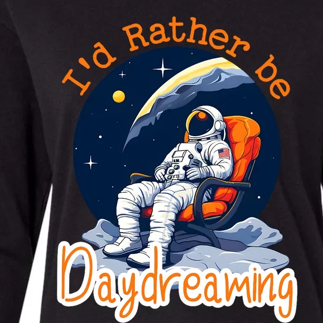 ID Rather Be Daydreaming Funny Astronaut Art Womens Cotton Relaxed Long Sleeve T-Shirt