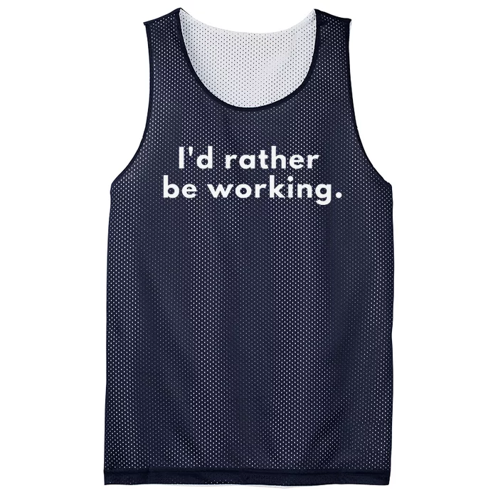 ID Rather Be Working Premium Mesh Reversible Basketball Jersey Tank