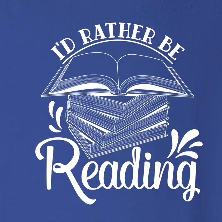 Id Rather Be Reading Book Lover Pile Of Books Gift Toddler Long Sleeve Shirt