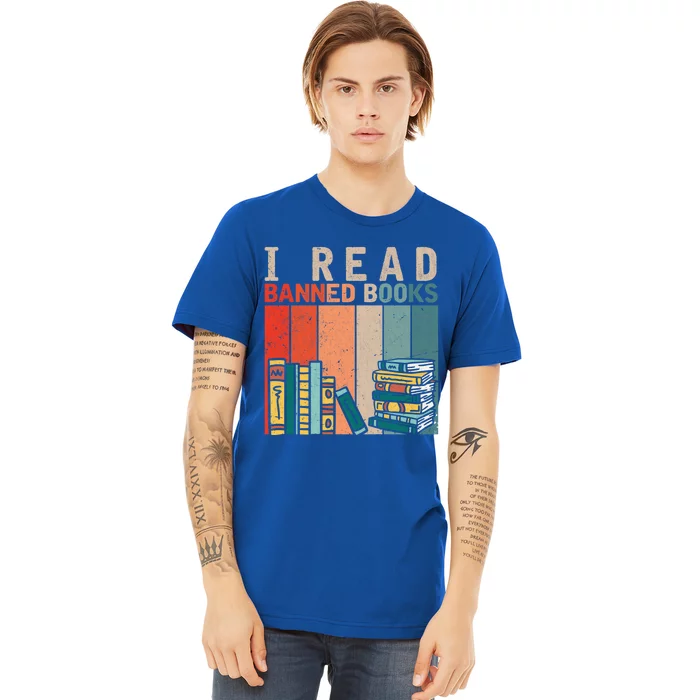 I Read Banned Books Reader Bookworm Gift Premium T-Shirt