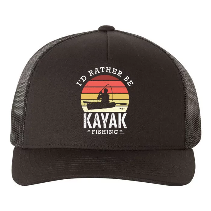 ID Rather Be Kayak Fishing Funny Fishing Gear Gift Yupoong Adult 5-Panel Trucker Hat