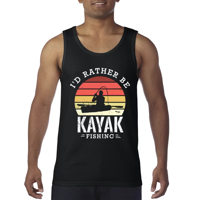 ID Rather Be Kayak Fishing Funny Fishing Gear Gift Tank Top