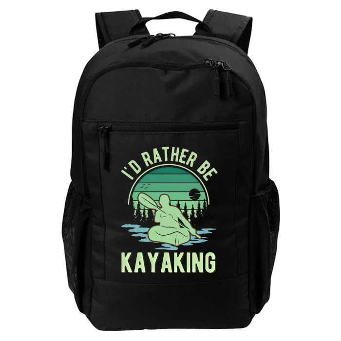 ID Rather Be Kayaking Kayak Kayaker Gift Daily Commute Backpack