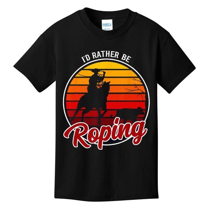 Id Rather Be Roping Clothing Cowboy Funny Roping Kids T-Shirt