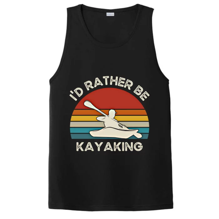 ID Rather Be Kayaking Vintage Retro Sunset Kayak Gift Performance Tank