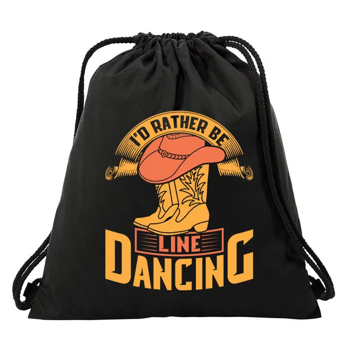 I'd Rather Be Line Dancing Western Drawstring Bag