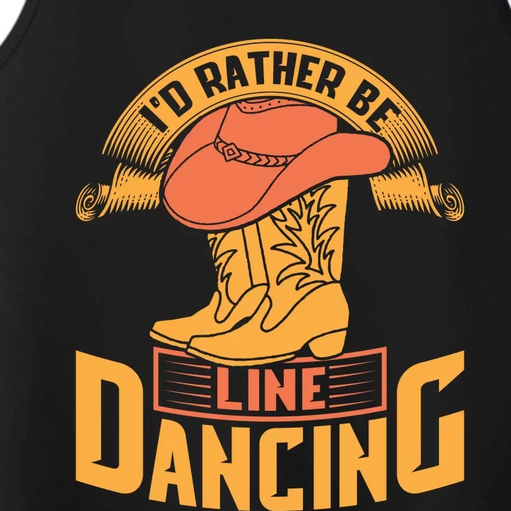 I'd Rather Be Line Dancing Western Performance Tank