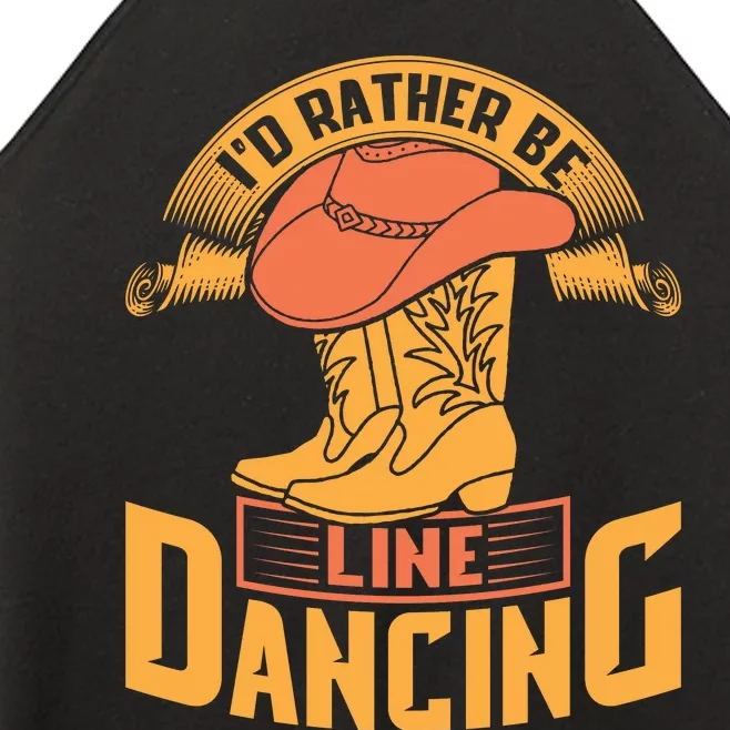 I'd Rather Be Line Dancing Western Women’s Perfect Tri Rocker Tank