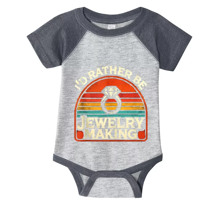 Id Rather Be Jewelry Making Infant Baby Jersey Bodysuit