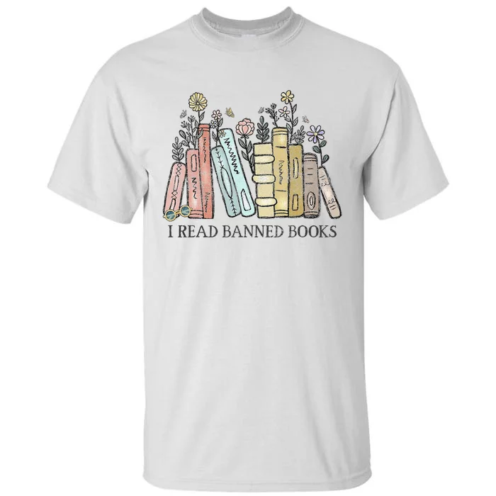 I Read Banned Books Lovers Vintage Funny Book Readers Tall T-Shirt