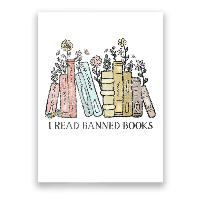 I Read Banned Books Lovers Vintage Funny Book Readers Poster