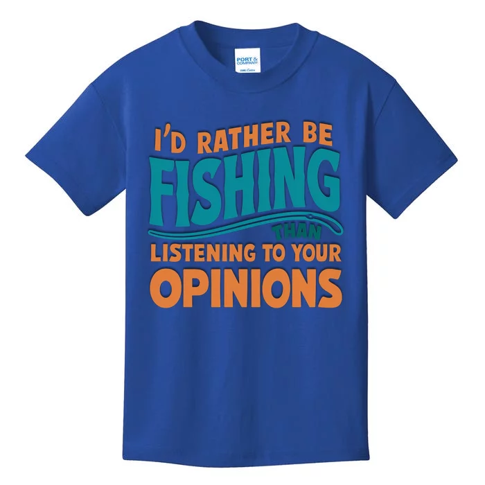 ID Rather Be Fishing Funny Fishing Quote Gift Kids T-Shirt