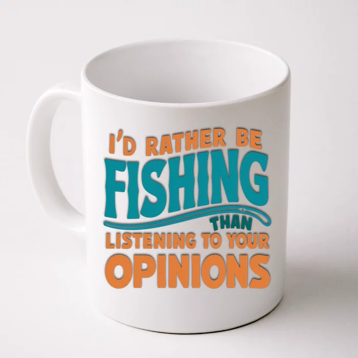 ID Rather Be Fishing Funny Fishing Quote Gift Front & Back Coffee Mug