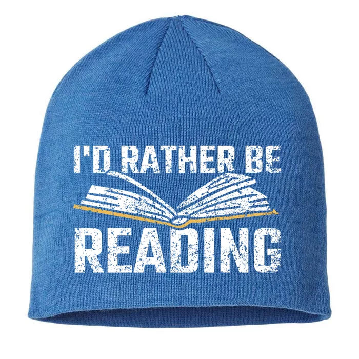 Id Rather Be Reading Book Readers Reader Read Reading Gift 8 1/2in Sustainable Knit Beanie