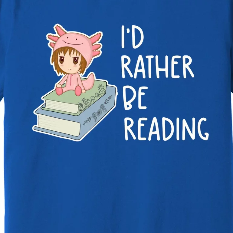 Id Rather Be Reading Bookaholic Book Nerd Booktrovert Book Gift Premium T-Shirt