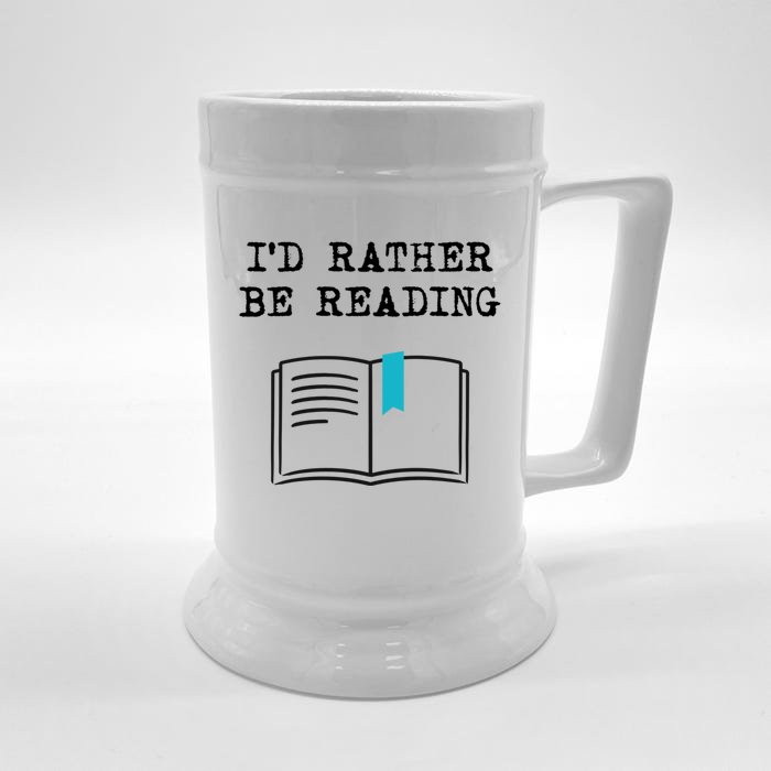 Id Rather Be Reading Booklover Humor Gift Book Gift Front & Back Beer Stein