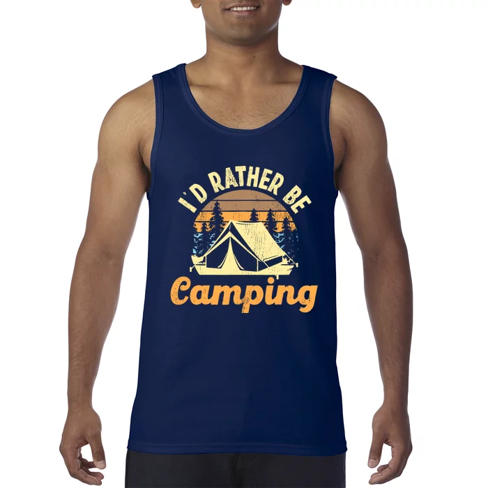 ID Rather Be Camping Tent Retro Vintage Tank Top