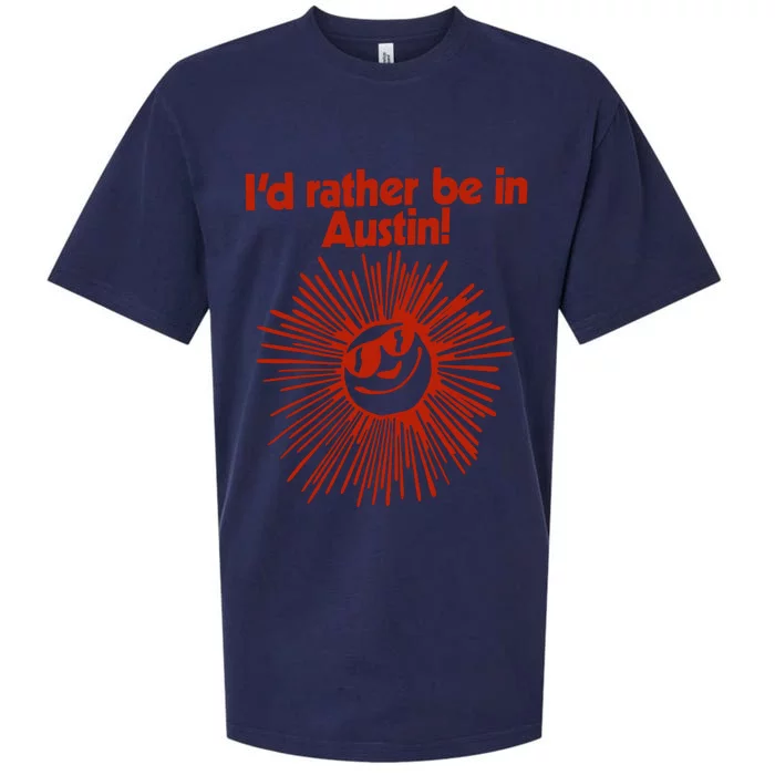 ID Rather Be In Austin Sueded Cloud Jersey T-Shirt