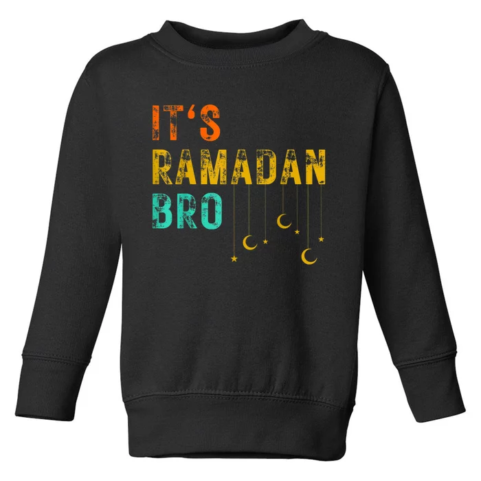 It's Ramadan Bro Islamic Fasting Muslim Toddler Sweatshirt