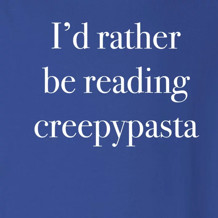 Id Rather Be Reading Creepypasta Stories Gift Toddler Long Sleeve Shirt