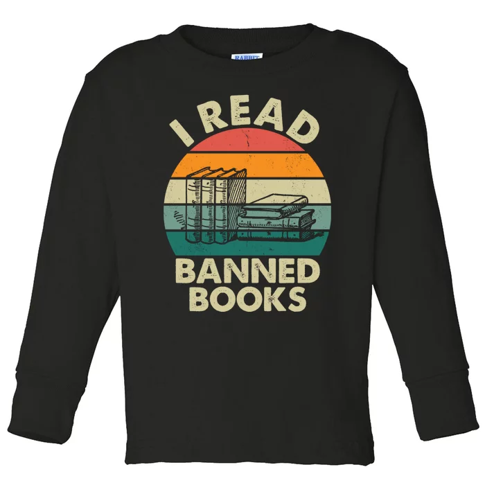 I Read Banned Book Funny Gift Toddler Long Sleeve Shirt