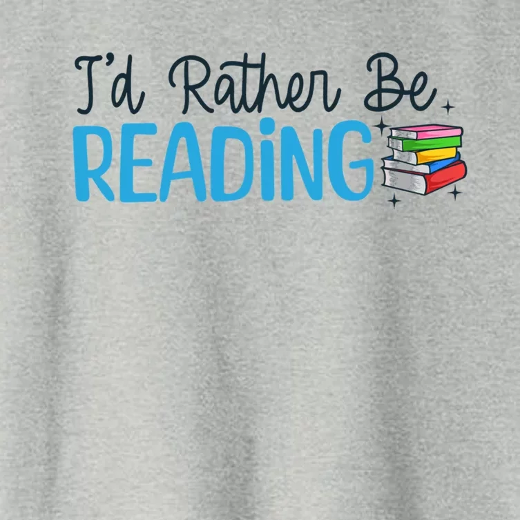 Id Rather Be Reading Cute Book Reader Saying Bookworm Quote Meaningful Gift Women's Crop Top Tee