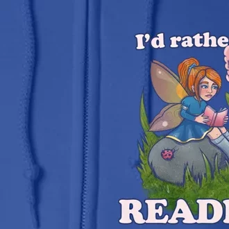 Id Rather Be Reading Cute Library Gift Full Zip Hoodie